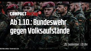Ab 1.10.: Bundeswehr gegen Volksaufstände