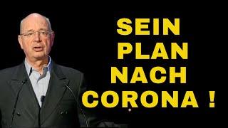 Klaus Schwab - Das passiert nach Corona!