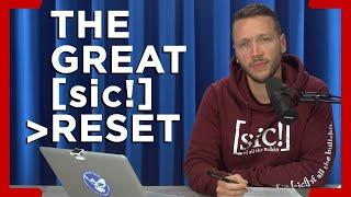 The Great [sic!] Reset