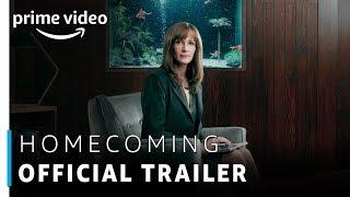 Homecoming | Official Trailer | Julia Roberts | Prime Original | Amazon Prime Video