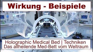 Das allheilende Med-Bett | Tesla BioHealing | Holographic Medical Bed | Wirkung | Beispiele