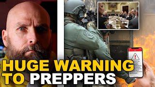 BREAKING - A WARNING TO ALL PREPPERS - YOU ARE BEING WATCHED
