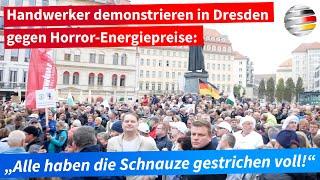 Handwerker demonstrieren in Dresden: „Alle haben die Schnauze gestrichen voll!“