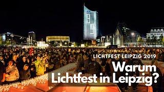 Lichtfest Leipzig 2019 - Erinnerung an die friedliche Revolution