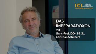 Das Impfparadoxon, Univ.-Prof. DDr. M. Sc. Christian Schubert