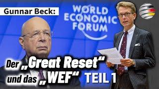 „Great Reset“ und das „World Economic Forum“ —Teil 1 | Ein Kommentar von Gunnar Beck