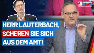 Herr Lauterbach, scheren Sie sich aus dem Amt! - Martin Reichardt - AfD-Fraktion im Bundestag