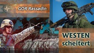 GOR Rassadin: Wie der Westen scheitert
