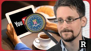 Edward Snowden was right! The FBI is now watching you do this! | Redacted w Natali & Clayton Morris