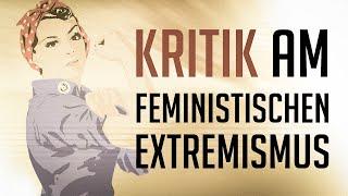 Kritik am feministischen Extremismus | 14. Juni 2020 | www.kla.tv/16580