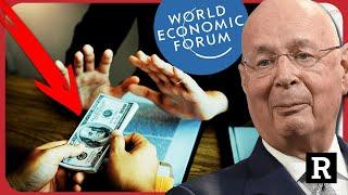 WEF just admitted CASH will soon be Illegal, here's how their plan works | Redacted News