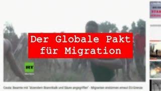 Globaler Migrationspakt: Die nächsten Millionen werden kommen!