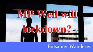 Will MP Weil den lockdown für ALLE in Niedersachsen?
