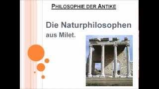 Naturphilosophen aus Milet.