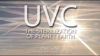 UVC: The Sterilization of Planet Earth, Part One