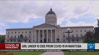 Girl under 10 dies of COVID-19 in Manitoba