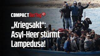 „Kriegsakt“: Asyl-Heer stürmt Lampedusa!????