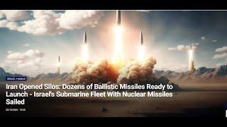 Iran Opens Nuclear Silos/Israel Launches Nuke Subs/Egypt Moves Troops