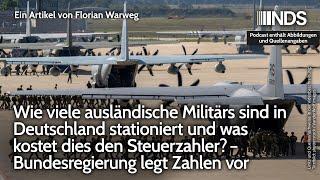 Wie viele ausländische Militärs sind in Deutschland stationiert und was kostet das den Steuerzahler?