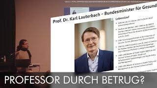 Karl Lauterbach – zahlreiche kündigungsrelevante Betrügereien bei der Bewerbung zur Professorstelle?
