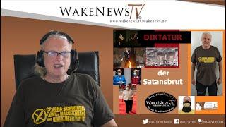Diktatur der Satansbrut - Wake News Radio/TV 20200728