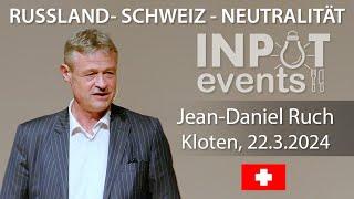 RUSSLAND/SCHWEIZ/NEUTRALITÄT: Teil 2/4: JEAN-DANIEL RUCH: "Die Position der Schweizer Diplomatie"