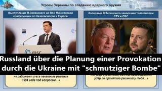 Russland über die Planung einer Provokation durch die Ukraine mit "schmutziger Bombe"