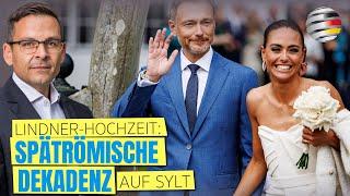 Spätrömische Verhältnisse: Christian Lindners (FDP) Hochzeit | Ein Kommentar von Gerald Grosz