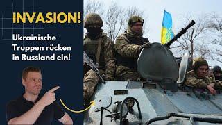INVASION: Ukrainische Truppen fallen in Russland ein!