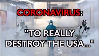 Coronavirus: "To Really Destroy the USA, Just Stop Sending..."