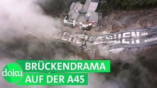 Autobahn-Brücke gesprengt: wenn niemand zuständig sein will | WDR Doku