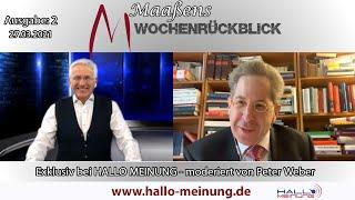 Maaßens Wochenrückblick - Ausgabe: 2 (27.03.21) - moderiert von Peter Weber