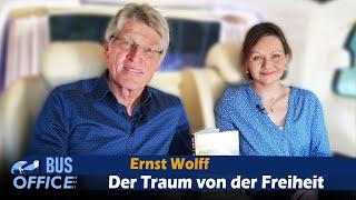 Der Traum von der Freiheit - Ernst Wolff