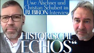 RUBIKON: Im Gespräch: „Historische Echos“ (Uwe Alschner, Christian Schubert und Friederike de Bruin)