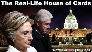 The Real Life House of Cards: Insider Deals, Murder & Espionage- The Clintons, Seth Rich & Awans!’