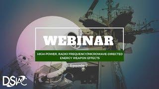 DSIAC Webinar: "High-Power, Radio Frequency/Microwave-Directed Energy Weapon Effects"