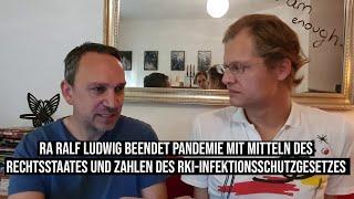 Ralf #Ludwig beendet #Pandemie mit Mitteln des Rechtsstaat & Zahlen des #RKI #Infektionsschutzgesetz
