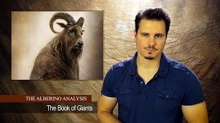 The Alberino Analysis - The Book of Giants