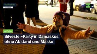 Damaskus: Silvester-Party ohne Abstand und Maske