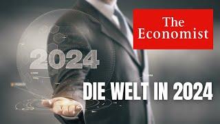 Die Welt in 2024 (The Economist) - Vorankündigung