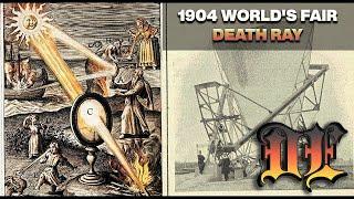 Antike Energiewaffen & Todesstrahl Weltausstellung 1904 : Pyreliophorus / Große Brände / Verglasung