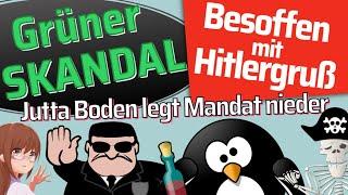 Grüner SKANDAL - Besoffen mit Hitlergruß - Jutta Boden legt Mandat nieder  [ Meinungspirat ]
