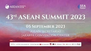 43rd ASEAN Summit and Related Summits (Day 1)