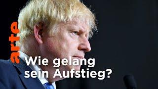 Wer ist Boris Johnson? - ARTE Doku