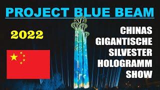 Kurzmeldung: "Project Blue Beam" an Silvester in China gestartet?