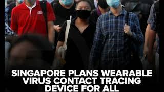 It Begins! Singapore to Mandate Wearable Chip Device For ALL 5 Million Citizens