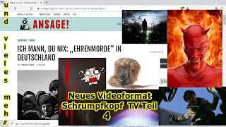 Atomschlag, Ehrenmorde, E-Autos, WEF, Lukas 21, etc. — Schrumpfkopf TV Teil 4