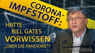 Corona-Impfstoff: Hatte Bill Gates Vorwissen über die „Pandemie“? | 21.03.2020 | www.kla.tv/15915