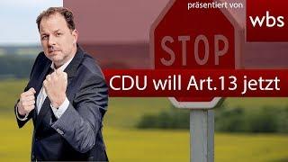 Unfassbar: CDU will Art. 13 Abstimmung vorziehen! & Antwort an Hirte, Herwig & FAZ | RA Solmecke