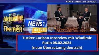 NEU - Tucker Carlson interviewt Wladimir Putin - beste deutsche Version!